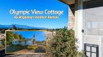 Olympic View Cottage, Panoramic Views